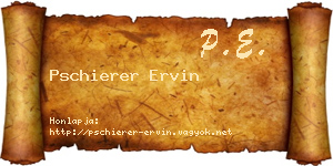 Pschierer Ervin névjegykártya